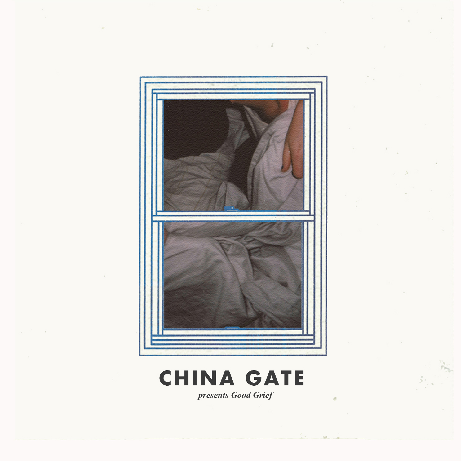 China Gate Good Grief EP