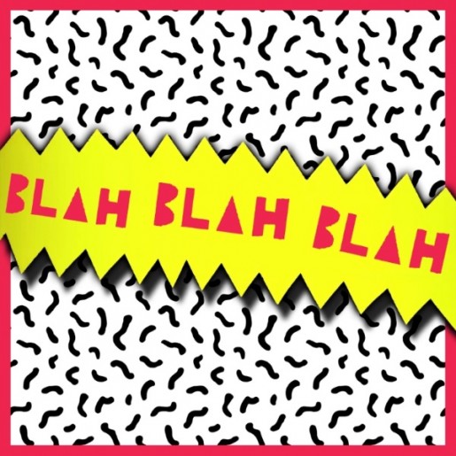 Juliana Wilson "Blah, Blah, Blah" Single