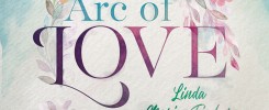 Linda Marie Fischer 'Arc of Love' Cover art