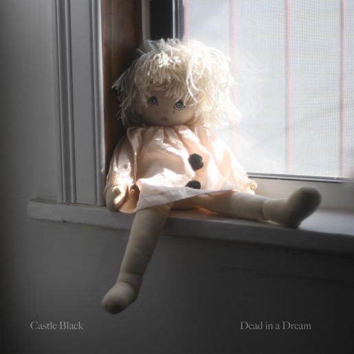 Castle Black 'Dead in a Dream' cover art