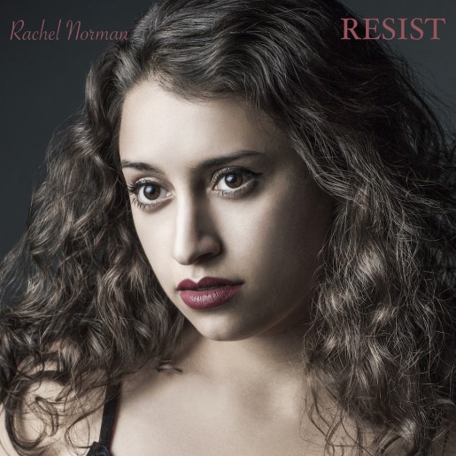 Rachel Norman EP 'Resist' BTCM publicity, music PR
