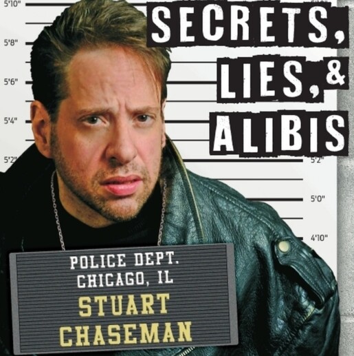 Stuart Chaseman Secrets Lies and Alibis album